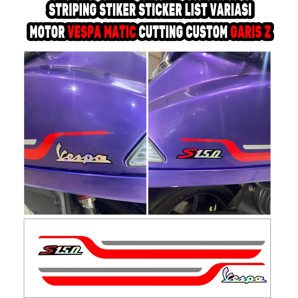 STRIPING STIKER STICKER LIST VARIASI  MOTOR VESPA MATIC CUTTING CUSTOM GARIS Z / VESPA S / 125 /150 