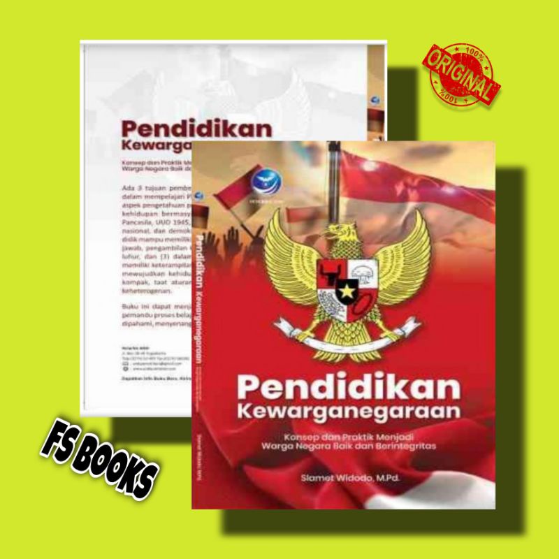 Pendidikan Kewarganegaraan; Konsep dan Praktik Menjadi Warga Negara Baik dan Berintegritas