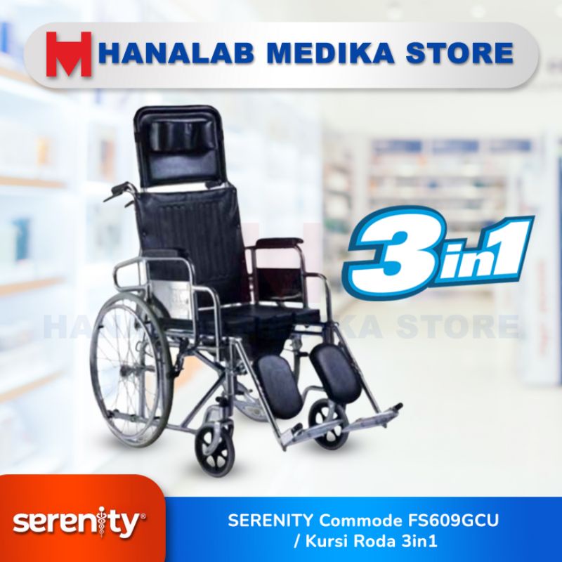 SERENITY Commode FS609GCU / Kursi Roda 3in1