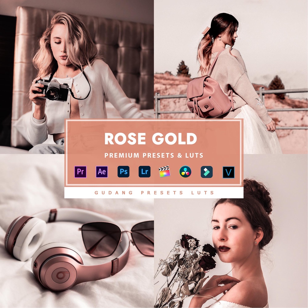 [BISA VN] Rose Gold - Premium Preset Lightroom Android IOS PC Premiere Pro Davinci