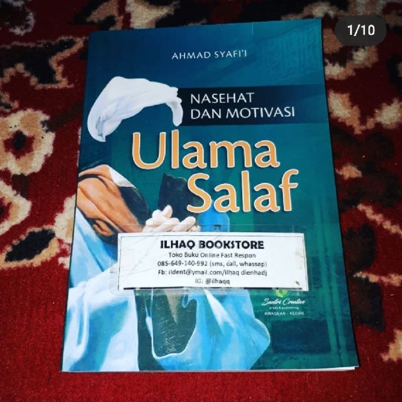 Nasihat dan motivasi ulama salaf