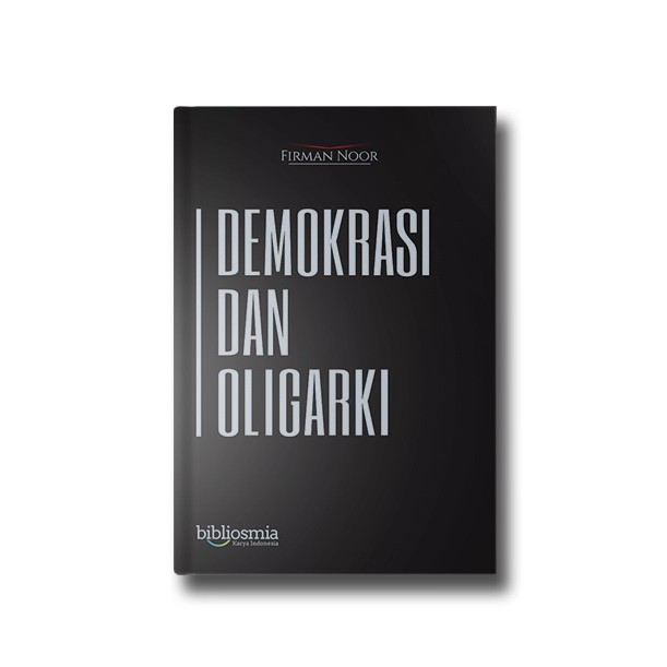 Demokrasi dan Oligarki