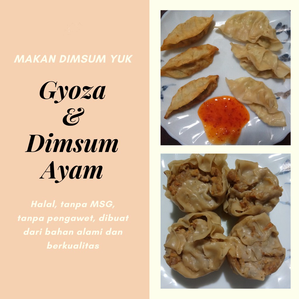 

Dimsum dan gyoza ayam sehat (halal dan tanpa MSG)