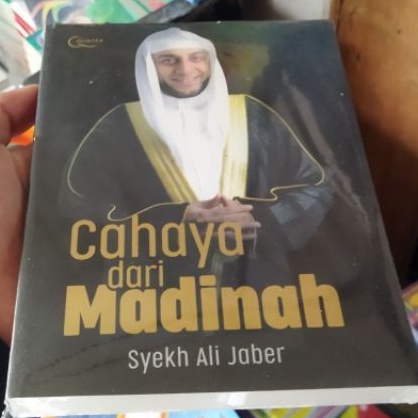 CAHAYA DARI MADINAH KERTAS BOOKPAPER PENULIS : SYEKH ALI JABER-2