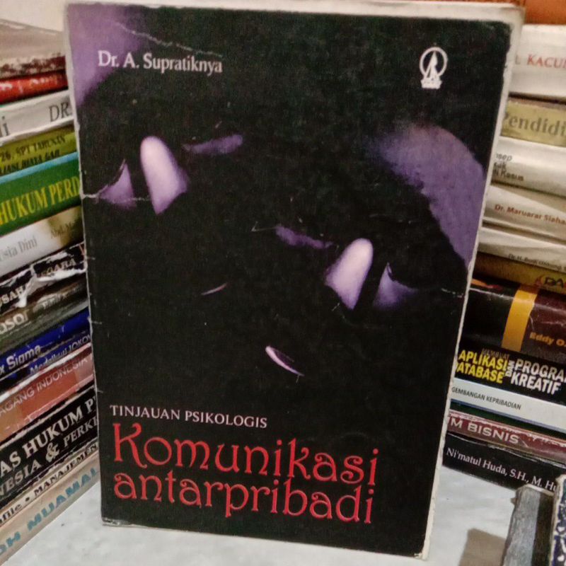 

komunikasi antarpribadi dr. supratiknya