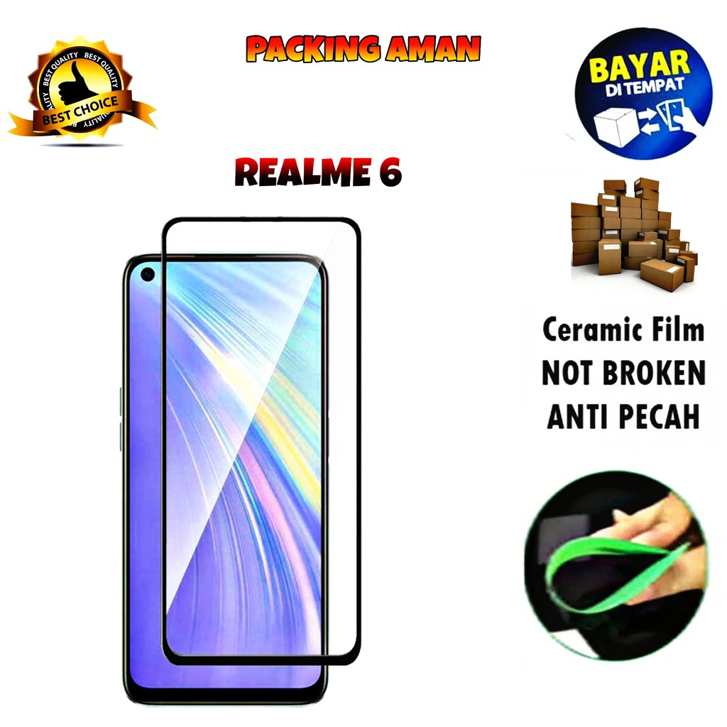 Tempered Glass Ceramic Film Anti Gores Keramik for Realme 6 [Full Cover Full Screen]