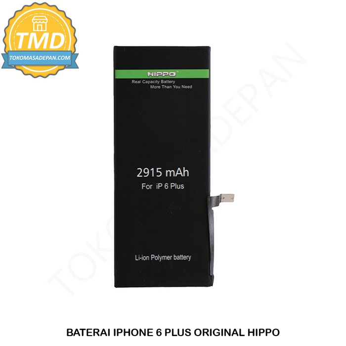 BATERAI IPHONE 6 PLUS ORIGINAL 2915 MAH HIPPO - BATRE