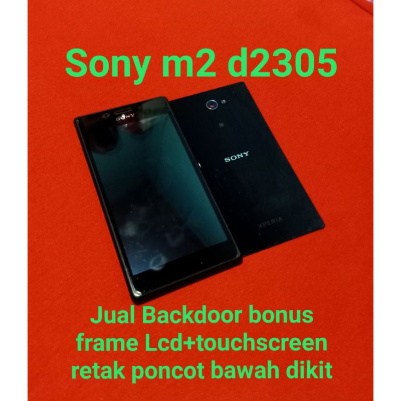 Backdoor original sony m2 d2305