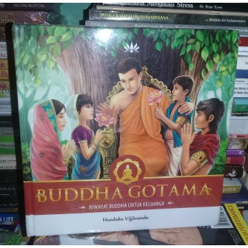 RIWAYAT BUDDHA UNTUK KELUARGA