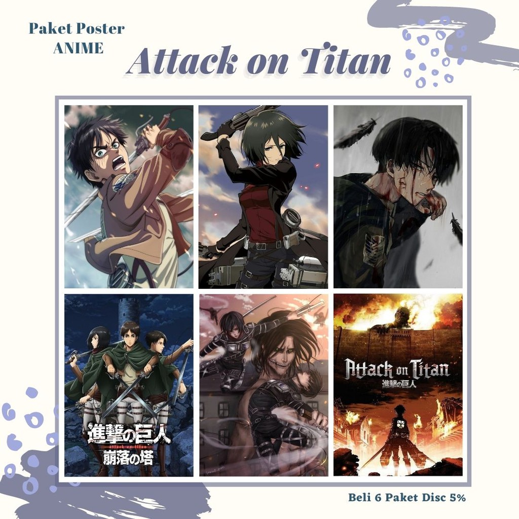 POSTER ANIME #1 (6 pcs) - BISA CUSTOM - POSTER DINDING - POSTER AESTHETIC - ANIME-Attack on Titan