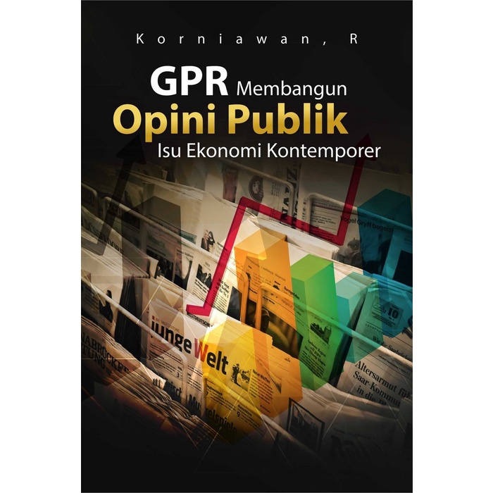 

Buku GPR Membangun Opini Publik Isu Ekonomi Kontemporer - HVS 70