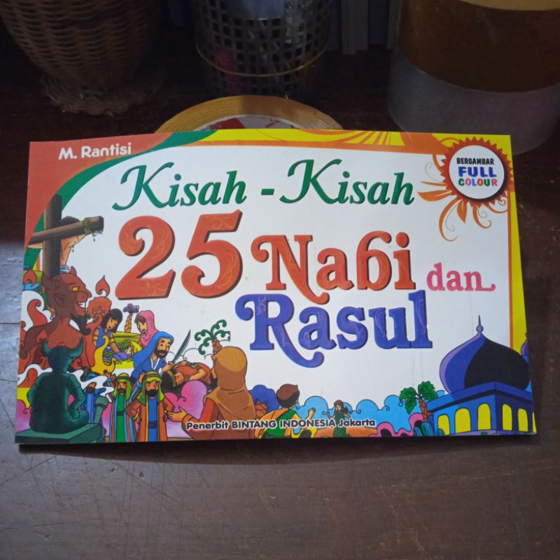 Kisah-Kisah 25 Nabi dan Rasul