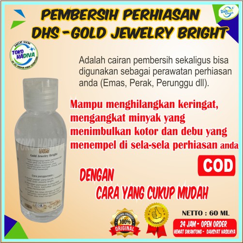 (COD) PEMBERSIH PERHIASAN EMAS /PERAK /TEMBAGA /(PERHIASAN DARI LOGAM) DHS GOLD JEWERLY BRIGHT 60ML