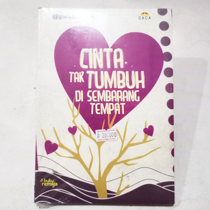 OBRAL BUKU NOVEL / BUKU FIKSI / NOVEL REMAJA / NOVEL ROMANSA #6C/D #14B-Cinta Tak Tumbuh