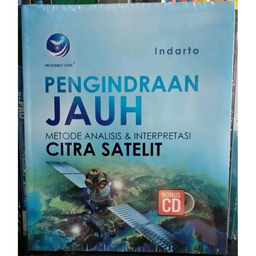 Jual BUKU PENGINDRAAN JAUH METODE ANALISIS DAN INTERPRETASI CITRA ...