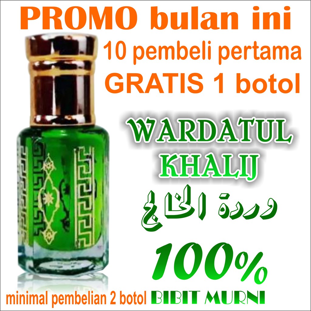 WARDATUL KHALIJ / ZAHRATUL KHALIJ / PARFUM / MINYAK WANGI 3ml