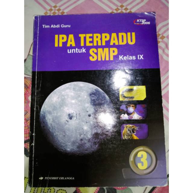 IPA terbaru SMP kelas 9 Penerbit Erlangga KTSP 2006