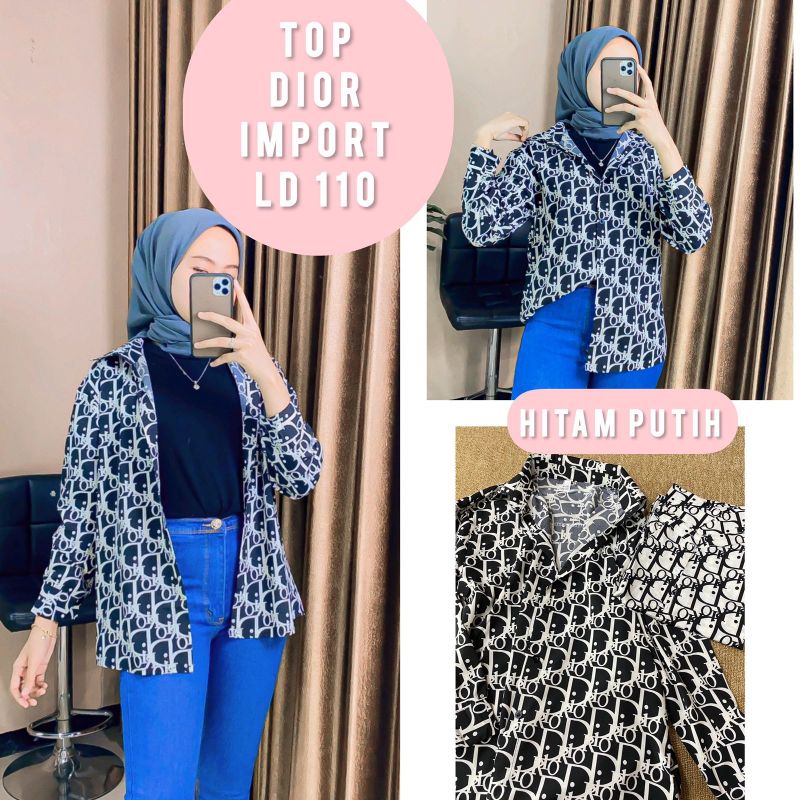 Top dior Import/ kemeja dior import/ Atasan dior import