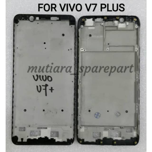 FRAME LCD / TATAKAN LCD / TULANG TENGAH VIVO V7 PLUS