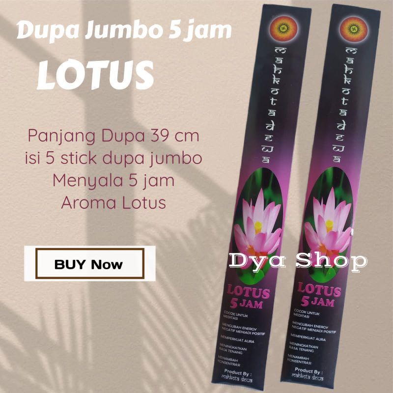 Dupa jumbo 5 jam Lotus