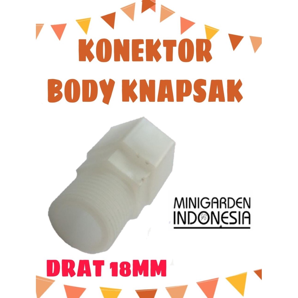 KONEKTOR BODY SELANG KNAPSAK SPRAYER ELEKTRIK DRAT LUAR/DALAM 18MM