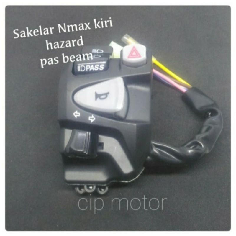 Saklar Nmax 2015 - 2019 Saklar kiri Nmax 2015 - 2019 hazard pass beam