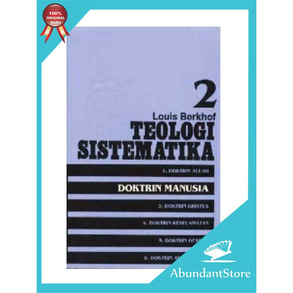 Buku Teologi Sistematika 2 : Doktrin Manusia - Louis Berkhof