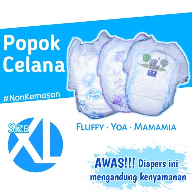 Popok XL - Diaper Bayi Celana Eceran Non Kemasan Pampers Curah