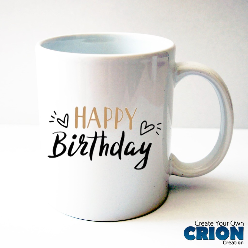 Gelas Mug Happy Birthday - Hadiah - Kado - By Crion