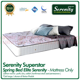 Spring Bed Elite Serenity Superior Superstar  Mattress Only  Shopee