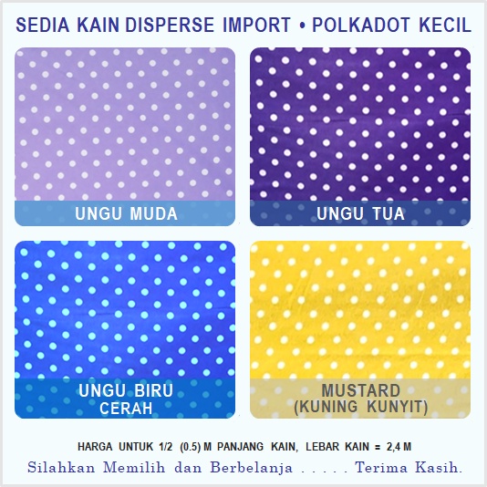 Kain Polymicro Import Polkadot Kecil (PK) Warna : Polkadot Ungu Muda, Polkadot Ungu Biru Cerah, Polk