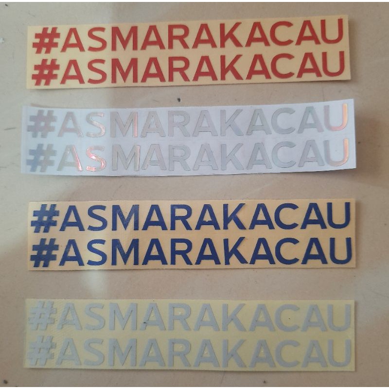 STICKER ASMARA KACAU STIKER ASMARA KACAU