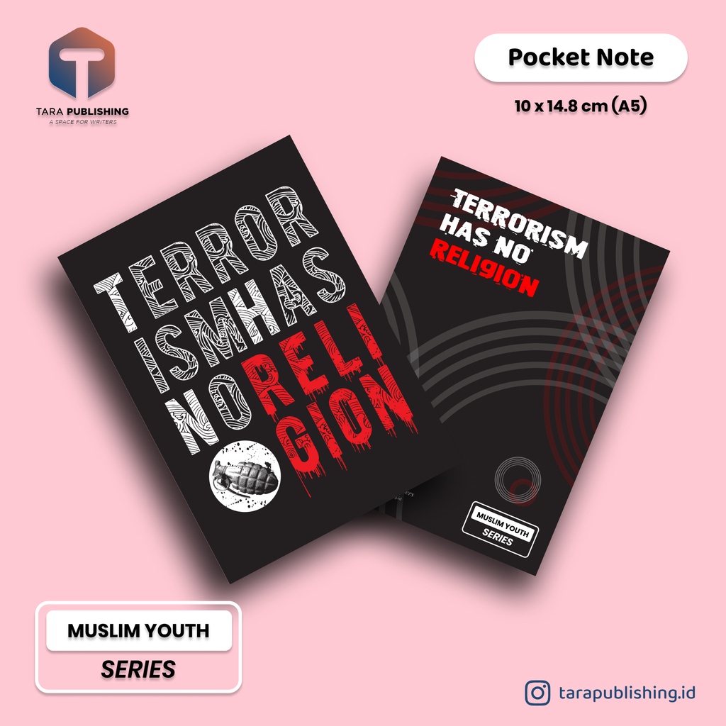 

Pocket Note TERRORISM HAS NO RELIGION - Notebook Note Book Buku Tulis Catatan Note Agenda Planner