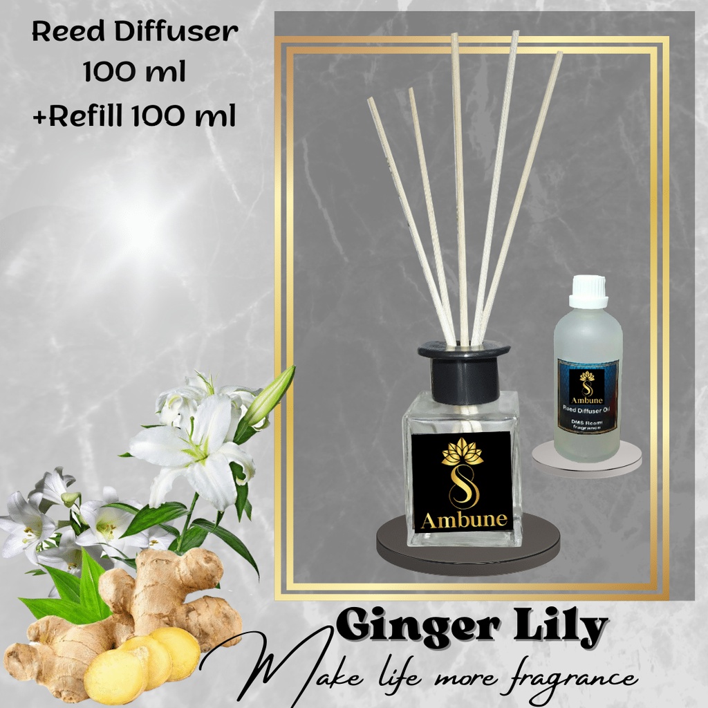 Ginger lily Reed Diffuser Oil 100 ml ambune