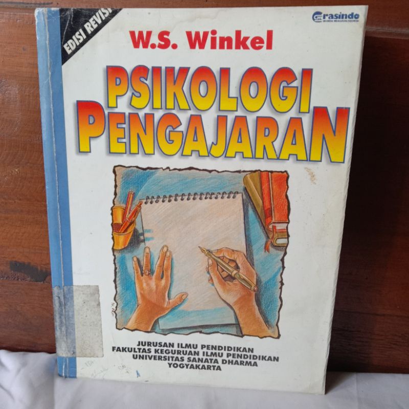 PSIKOLOGI PENGAJARAN oleh W.S. WINKEL