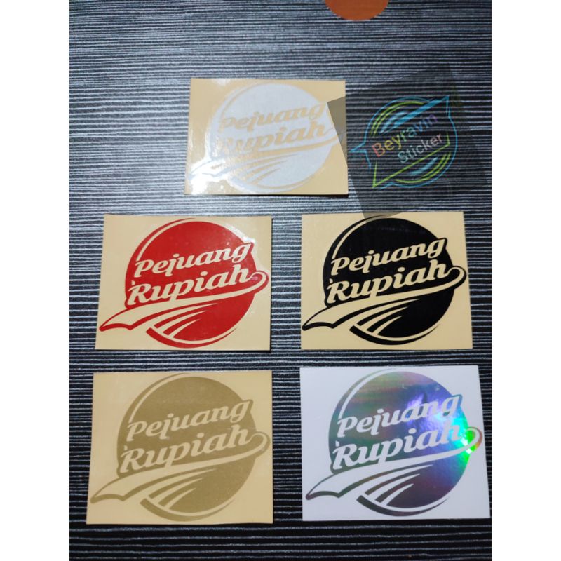 Sticker pejuang rupiah cutting