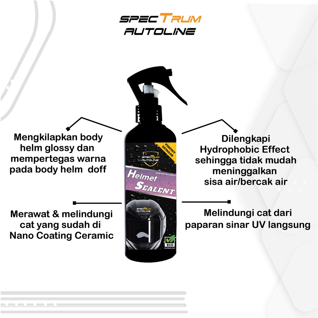 [ SPECTRUM ] HELM SEALENT SEMI COATING HELM EXTRA HYDROPHOBIC NO SILICON DENGAN EFEK DAUN TALAS BISA COD