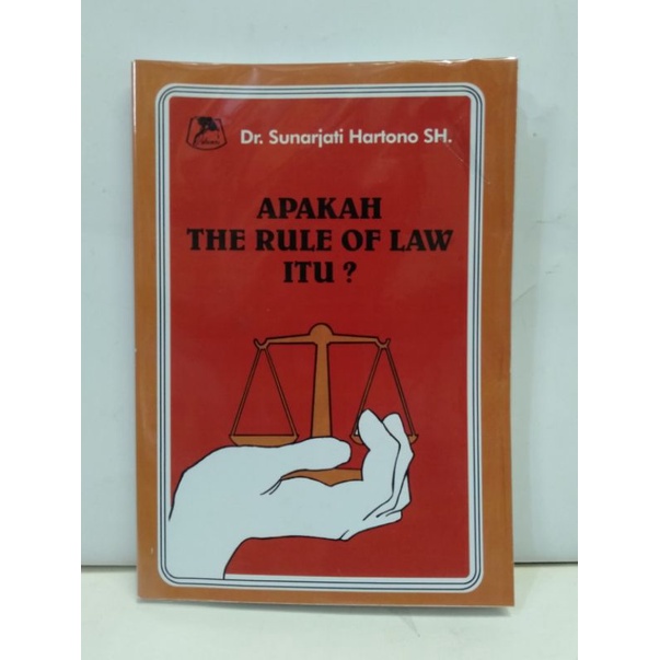 Jual BUKU APAKAH THE RULE OF LAW ITU ? | Shopee Indonesia