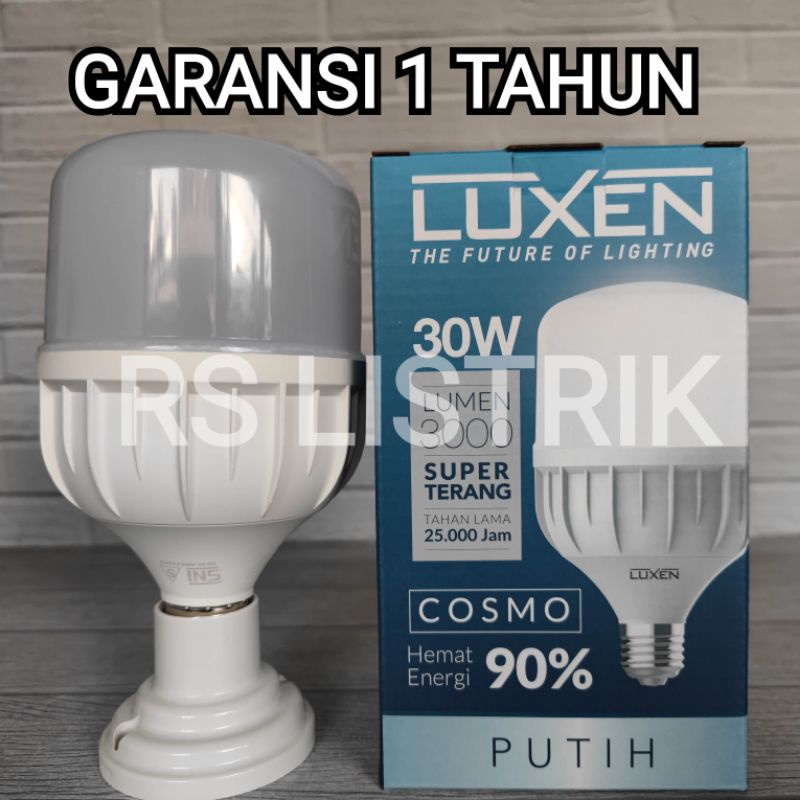 LUXEN COSMO LAMPU BOHLAM LED BULB 30W 30 WATT PUTIH 6500K COOL DAYLIGHT CAPSULE TABUNG