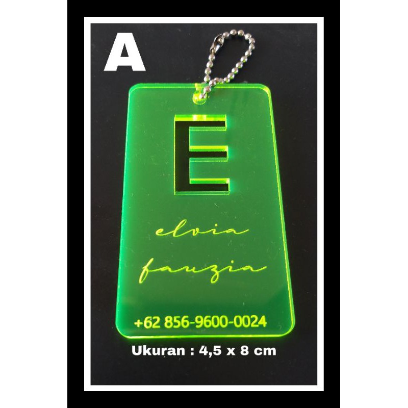 

Lugage Tag Bag Name ID Akrilik Type A