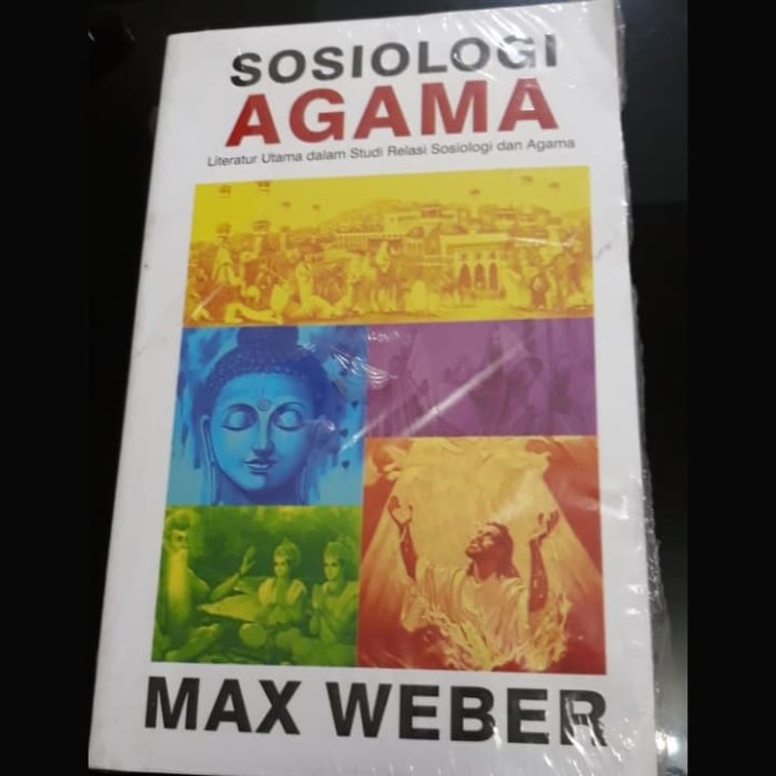 

MUST HAVE!! SOSIOLOGI AGAMA MAX WEBER TERLARIS