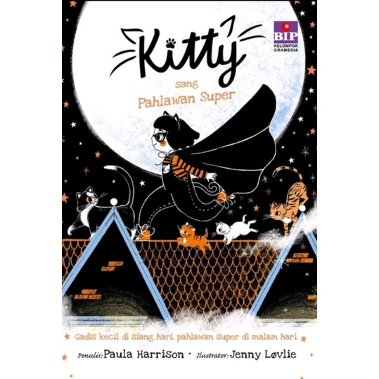 

Kitty Sang Pahlawan Super 1- Paula Harrison