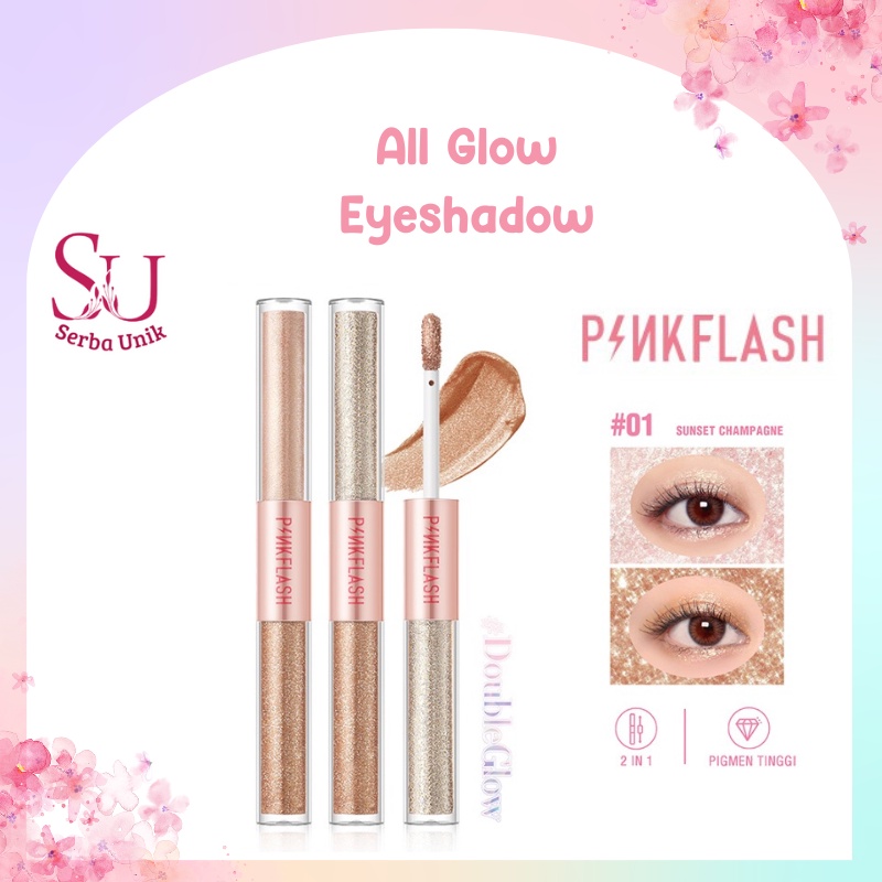 Pinkflash Double Glow 2 In 1 All Glow Eyeshadow Waterproof