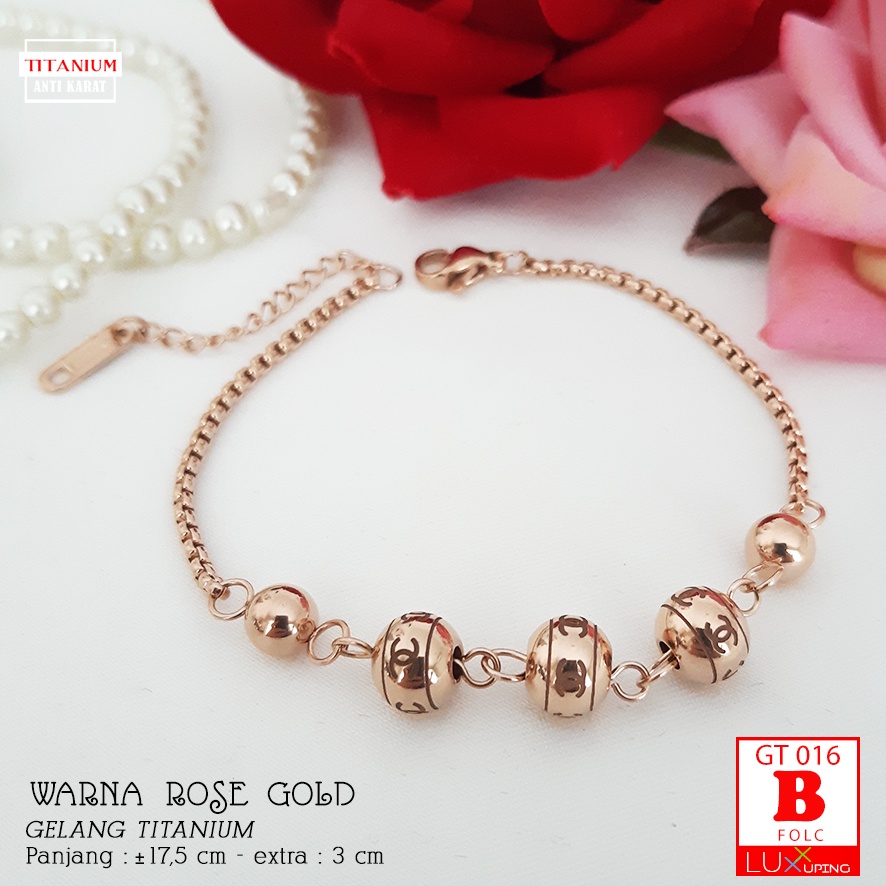 GT 016 Gelang Titanium Terbaru Gelang Tangan Bola Perhiasan Wanita Awet Tidak Mudah Luntur Gelang Stenlis Warna Gold Rose Gold Gelang Anti Karat Luxx Xuping