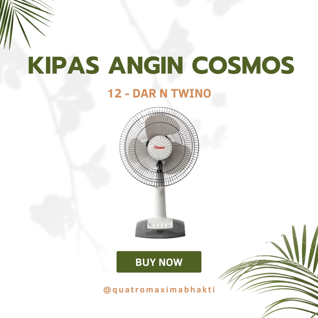 KIPAS ANGIN COSMOS 12 DAR N twino