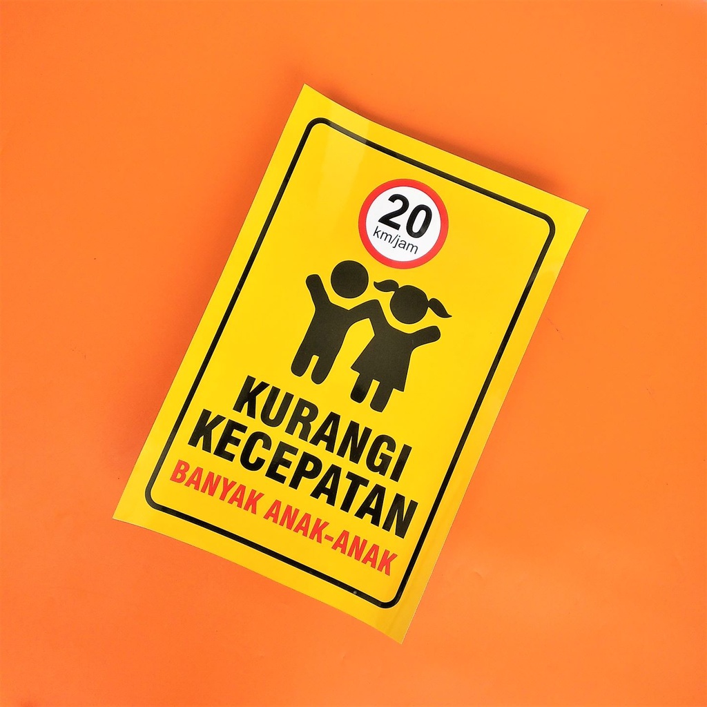 

Stiker A3 - Stiker Kurangi Kecepatan Banyak Anak-Anak - Stiker Laminasi Glossy