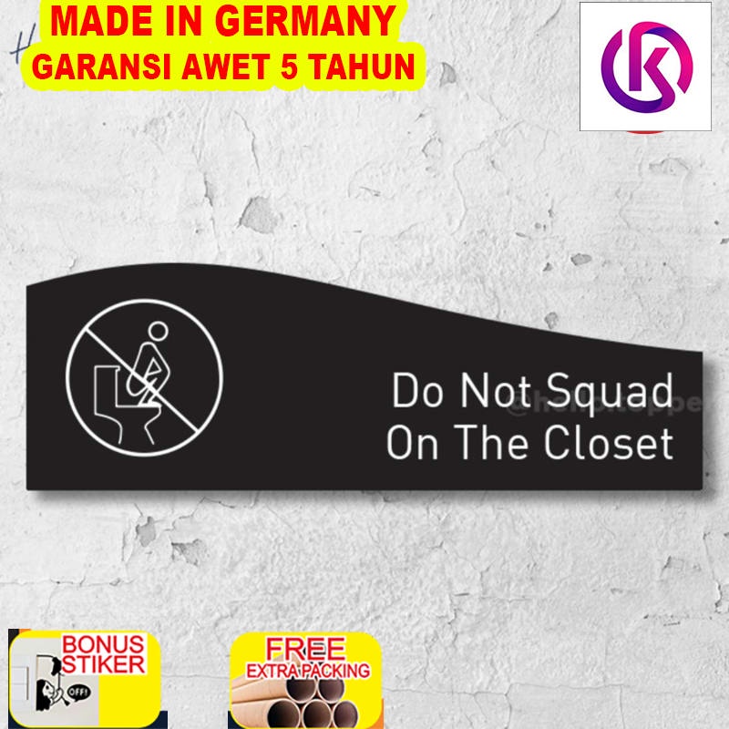 

Promo Sign Board Dilarang Jongkok Toilet Ekslusif Print Signage Akrilik - Hitam