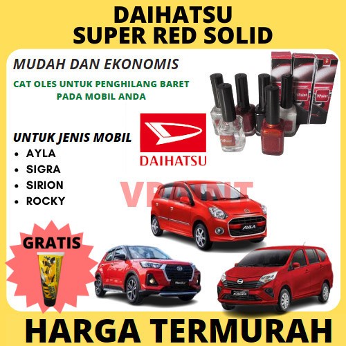 CAT OLES MOBIL MERAH DAIHATSU AYLA,ROCKY,SIGRA,SIRION,DLL..TERMURAH