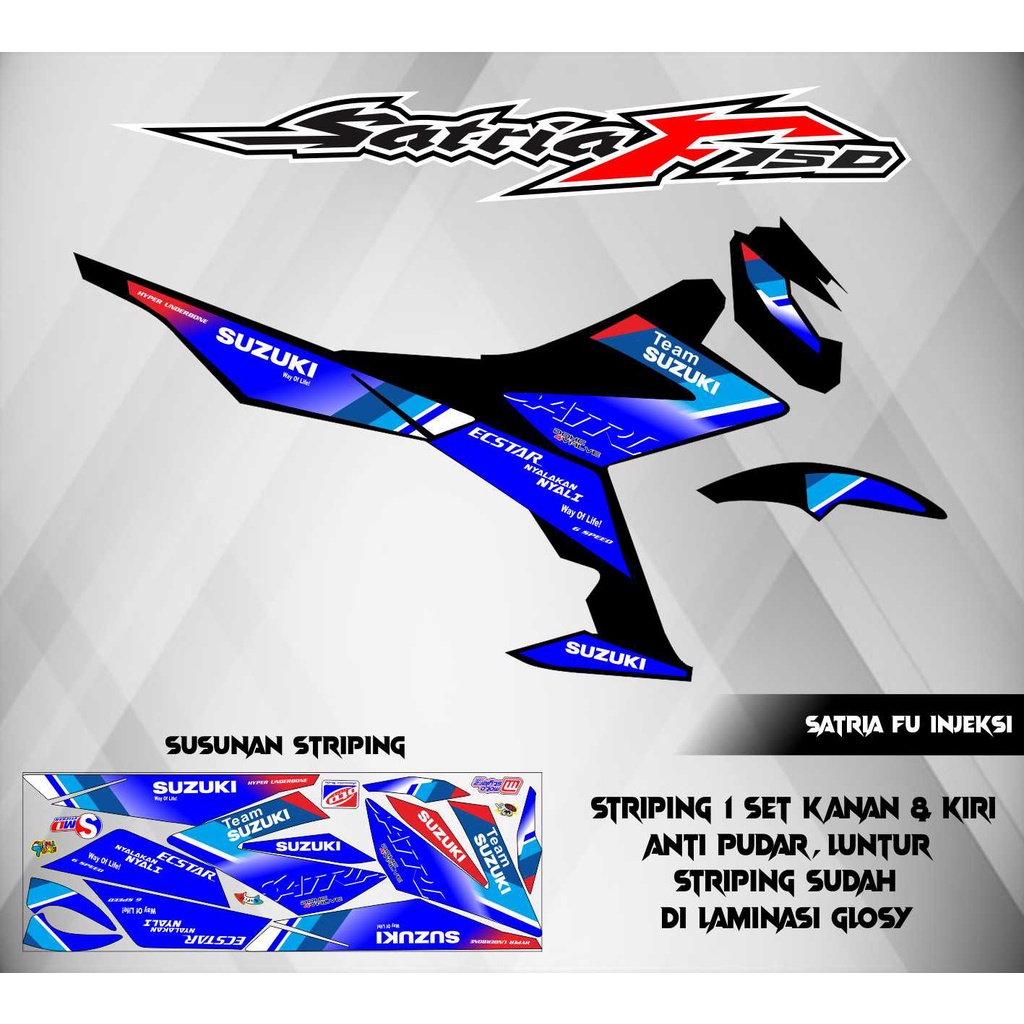 STRIPING STICKER VARIASI SATRIA FU INJEKSI TEAM SUZUKI RACING