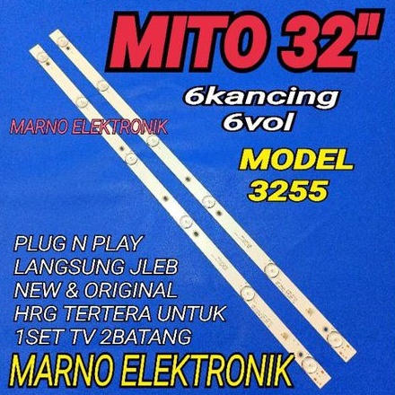 LAMPU BL BACKLIGHT TV LED MITO 32IN MODEL 3255 6LED 6V